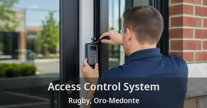 Access Control System Rugby, Oro-Medonte - ON