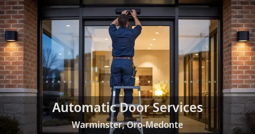 Automatic Door Services Warminster, Oro-Medonte - ON