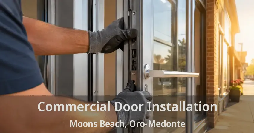 Commercial Door Installation Moons Beach, Oro-Medonte - ON