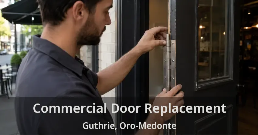 Commercial Door Replacement Guthrie, Oro-Medonte - ON