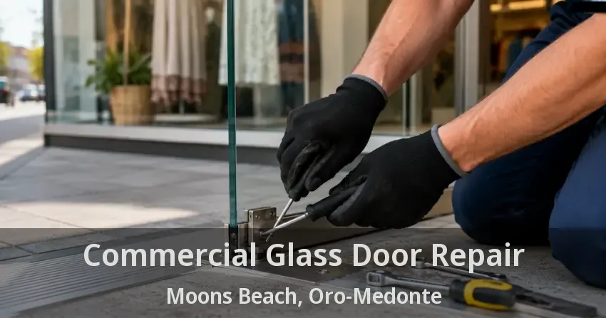 Commercial Glass Door Repair Moons Beach, Oro-Medonte - ON