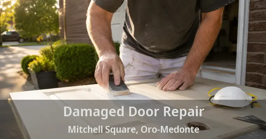 Damaged Door Repair Mitchell Square, Oro-Medonte - ON