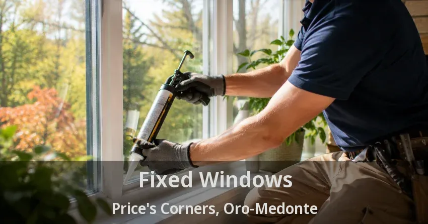 Fixed Windows Price's Corners, Oro-Medonte - ON