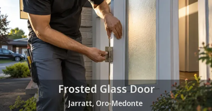 Frosted Glass Door Jarratt, Oro-Medonte - ON