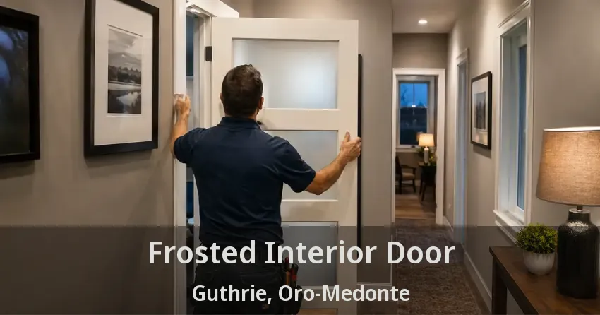 Frosted Interior Door Guthrie, Oro-Medonte - ON