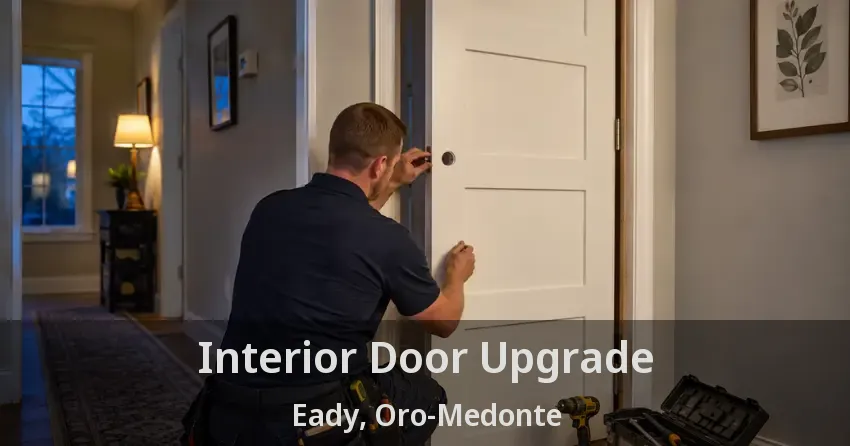 Interior Door Upgrade Eady, Oro-Medonte - ON