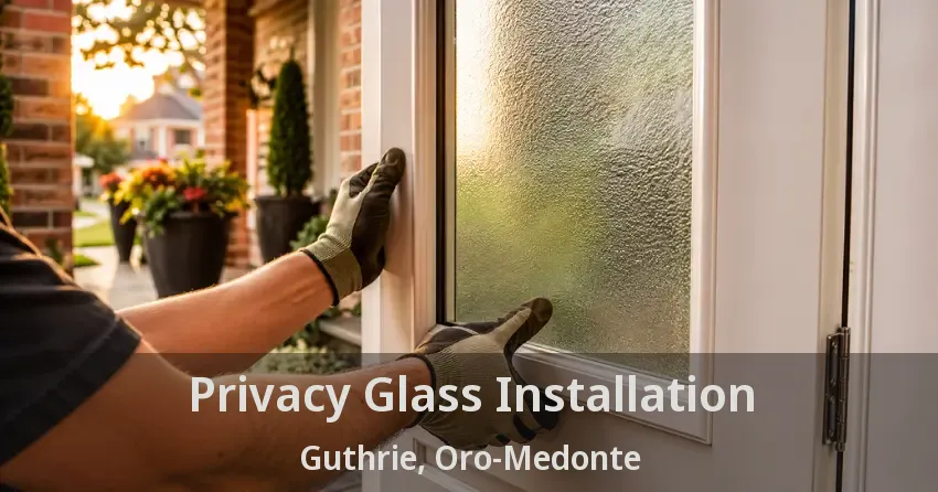 Privacy Glass Installation Guthrie, Oro-Medonte - ON