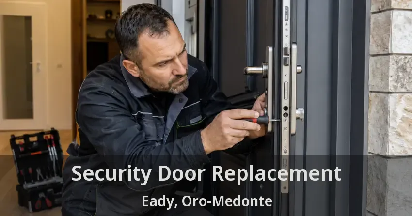 Security Door Replacement Eady, Oro-Medonte - ON