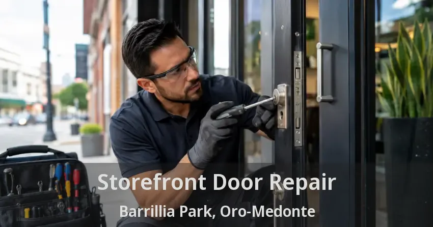 Storefront Door Repair Barrillia Park, Oro-Medonte - ON Storefront Door Repair Barrillia Park, Oro-Medonte - ON