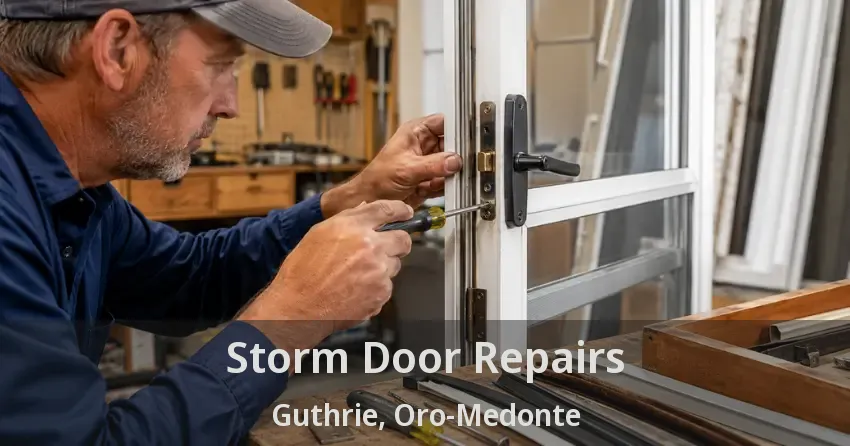 Storm Door Repairs Guthrie, Oro-Medonte - ON