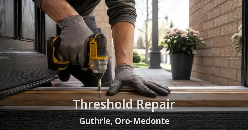Threshold Repair Guthrie, Oro-Medonte - ON