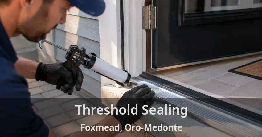 Threshold Sealing Foxmead, Oro-Medonte - ON