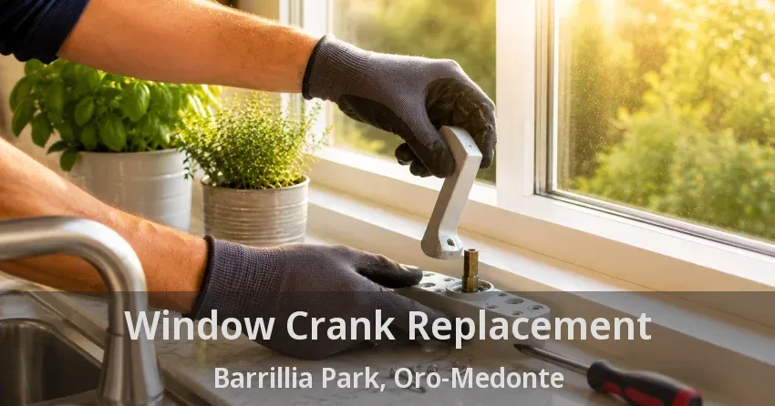 Window Crank Replacement Barrillia Park, Oro-Medonte - ON